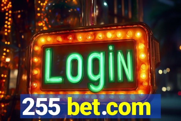 255 bet.com